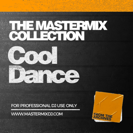 VA - The Mastermix Collection - Cool Dance (2021)