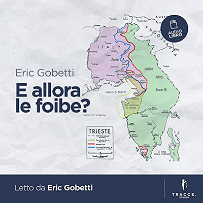 Eric Gobetti - E allora le foibe (2021) (mp3 - 128 kbps)
