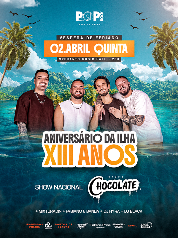 Aniversário da Ilha GRUPO CHOCOLATE