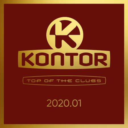 VA - Kontor Top Of The Clubs (2020.01)
