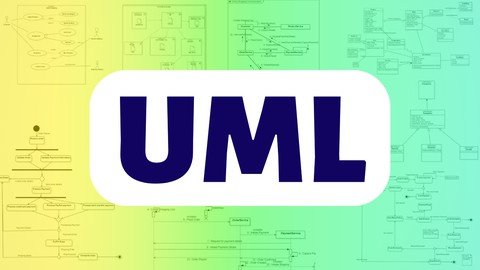 The Complete Uml Course (2023): Learn To Design Uml Diagrams