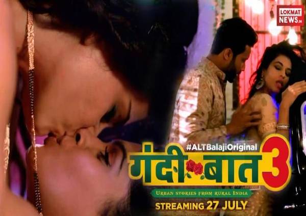 Gandii Baat (2019) ALTBalaji Season 3 Complete Gandii Baat (2019) ALTBalaji Season 3 Complete