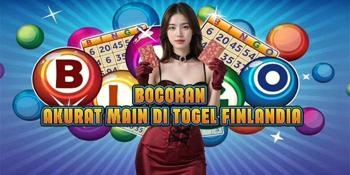 Bocoran Akurat Main di Togel Finlandia