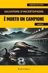 Salvatore D’incertopadre – È morto un campione (2025)