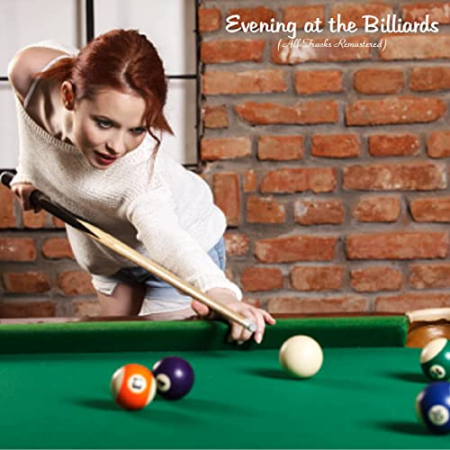 VA   Evening at the Billiards (All Tracks Remastered) (2022)