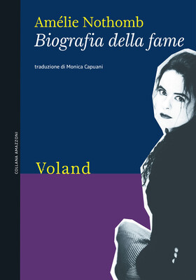 Amelie Nothomb - Biografia della fame (2026)