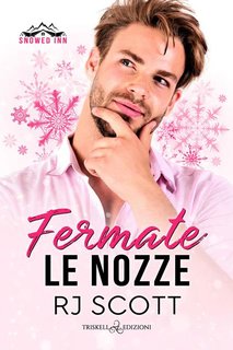 RJ Scott - Fermate le nozze (2024)