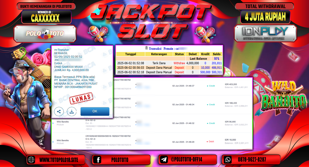 POLOTOTO JACKPOT SLOT WILD BANDITO Rp.4.000.000,-