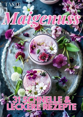 Cover: Taste explorer Food and Cook Magazin Mai No 19 2024