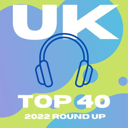 VA - UK Top 40: 2022 Round Up (2022)
