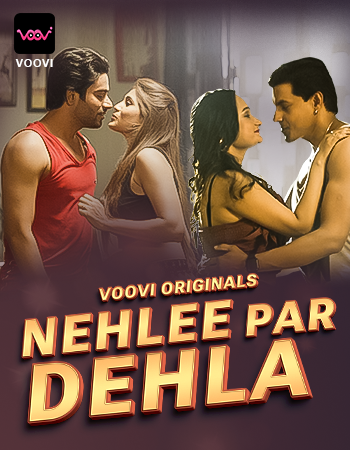  Nehlee Par Dehla (2023) UNRATED 720p HEVC HDRip Voovi S01 Part 1 Hot Series x265 AAC [250MB] Full Movie Download