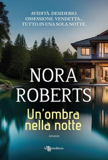 Nora Roberts - Un'ombra nella notte (2024)