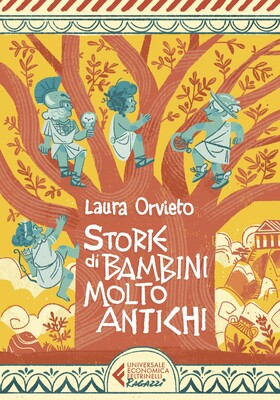 Laura Orvieto - Storie di bambini molto antichi (2025)