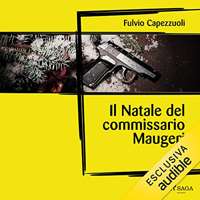 Fulvio Capezzuoli - Il Natale del commissario Maugeri (2022) (mp3 - 128 kbps)