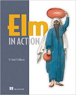 Elm in Action (True EPUB, MOBI) Elm in Action (True EPUB, MOBI)