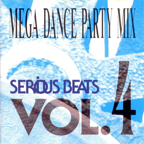 06/04/2023 - Various – Serious Beats Vol. 4 (Mega Dance Party Mix)(CD, Mixed)(BMG Ariola Belgium NVSA – 74321100432)  1992 R-333501-1351115576-3088