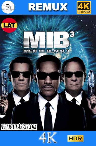 Hombres de Negro 3 (2012) Ultra HD REMUX 4K Dual-Latino
