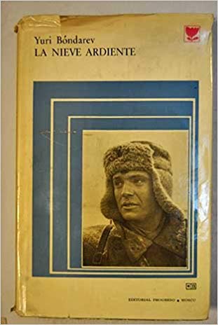 Portada - La nieve ardiente - Yuri Bondarev