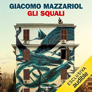 Giacomo Mazzariol - Gli squali (2020) .mp3 - 160 kbps