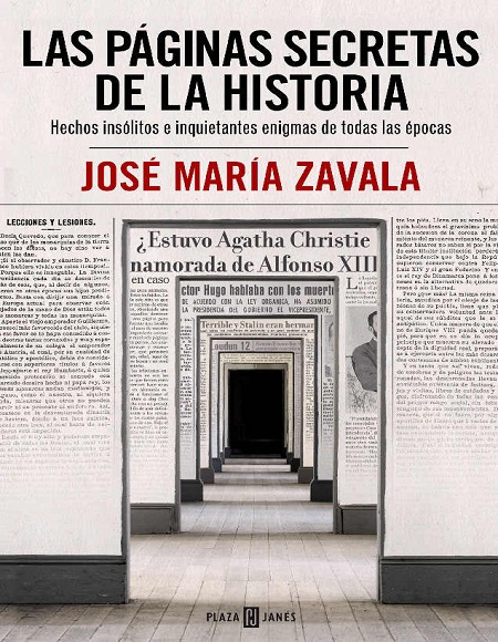 Las páginas secretas de la historia - José María Zavala (Multiformato) [VS]