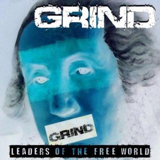 Grind - Leaders Of The Free World (2019).mp3 - 320 Kbps