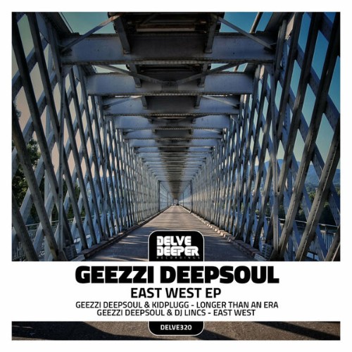 Geezzi DeepSoul - Esst West EP (2026)
