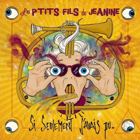Les P'tits Fils De Jeanine & Maggy Bolle - Si seulement j'avais pu (2025)