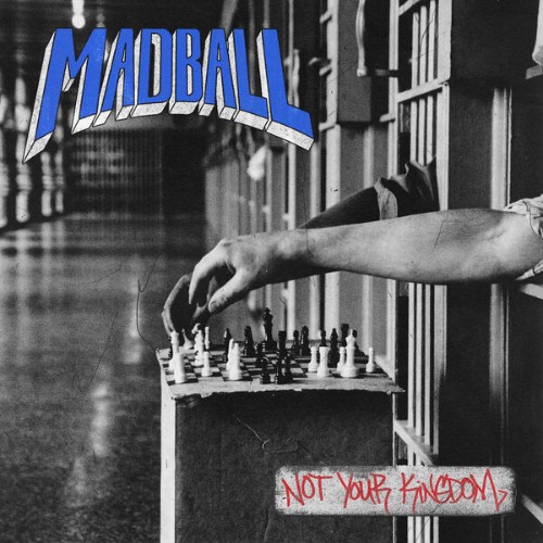 Madball - Not Your Kingdom (2026) MP3