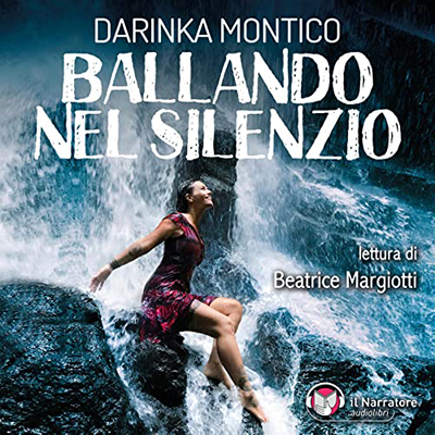 Darinka Montico - Ballando nel silenzio (2022) (mp3 - 128 kbps)
