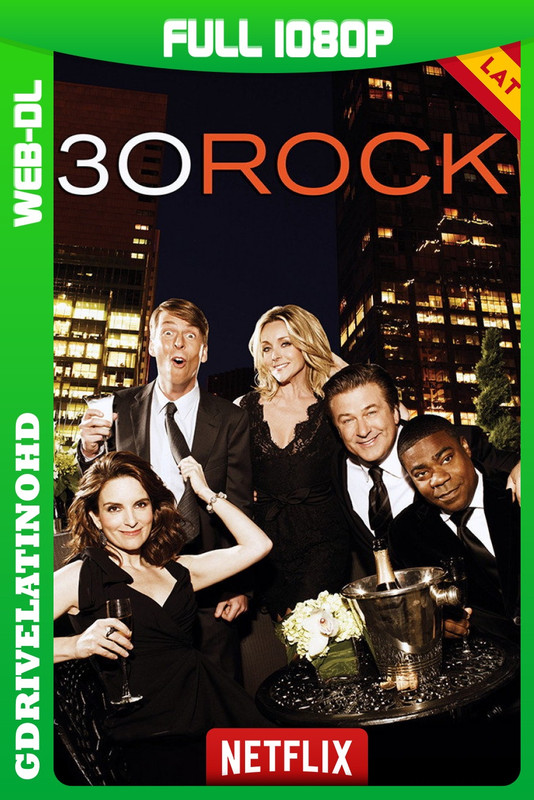 30 Rock (2006-2012) Serie Completa [138/138] WEB-DL 1080p Latino-Inglés