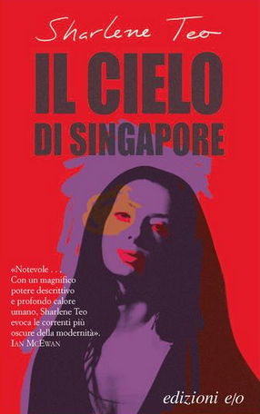 Sharlene Teo - Il cielo di Singapore  (2018)