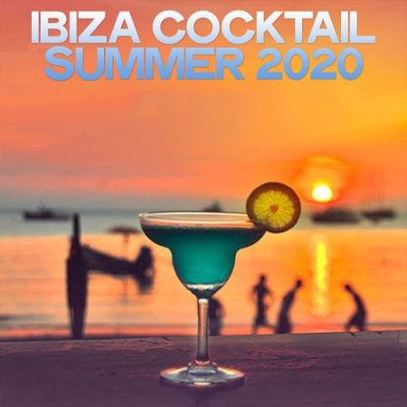 VA - Ibiza Cocktail Summer (2020)