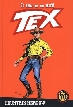 Tex 70 anni di un mito 75 - Mountain Meadow (2019)