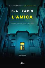 B.A. Paris – L’amica (2024)