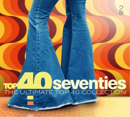 VA - Top 40 Seventies (The Ultimate Top 40 Collection) (2019) FLAC