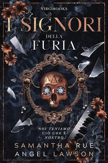 Angel Lawson, Samantha Rue - I reali della Forsyth University Vol. 2. I Signori della furia (2023)