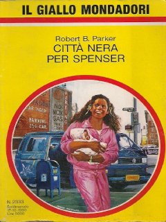 Robert B. Parker - Città nera per Spenser (1993)