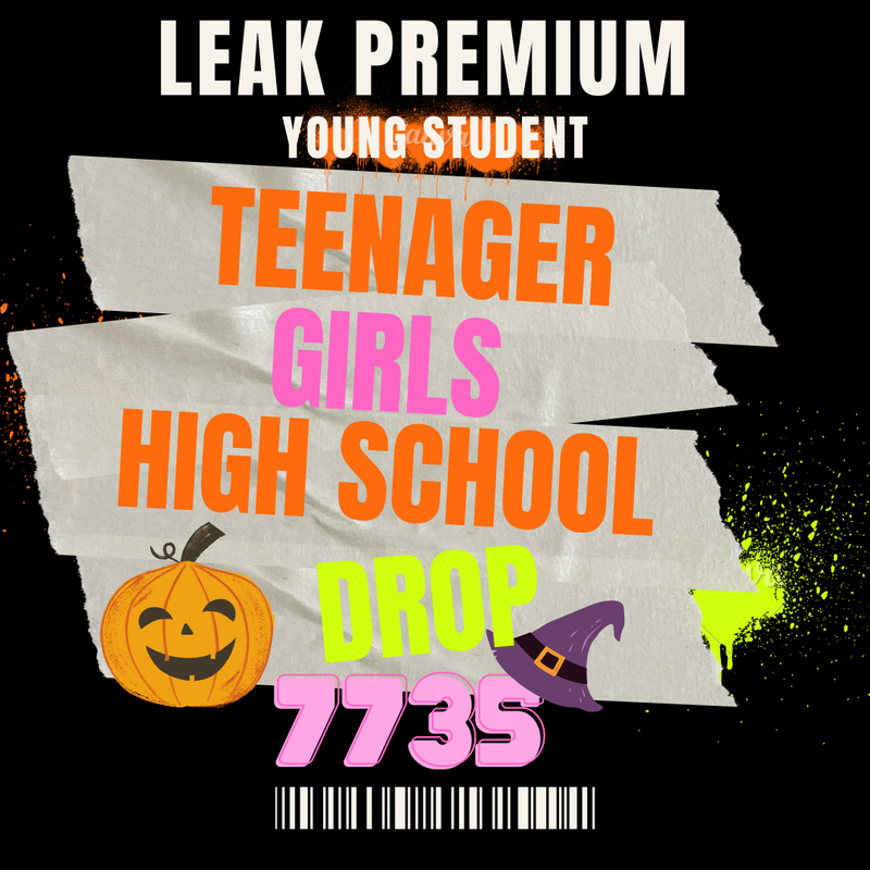 💋OFFICIAL ORIGINAL💋MEGA💋teenager girl high school drop💋7735