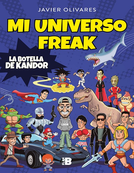 Mi universo freak - Javier Olivares (Multiformato) [VS]