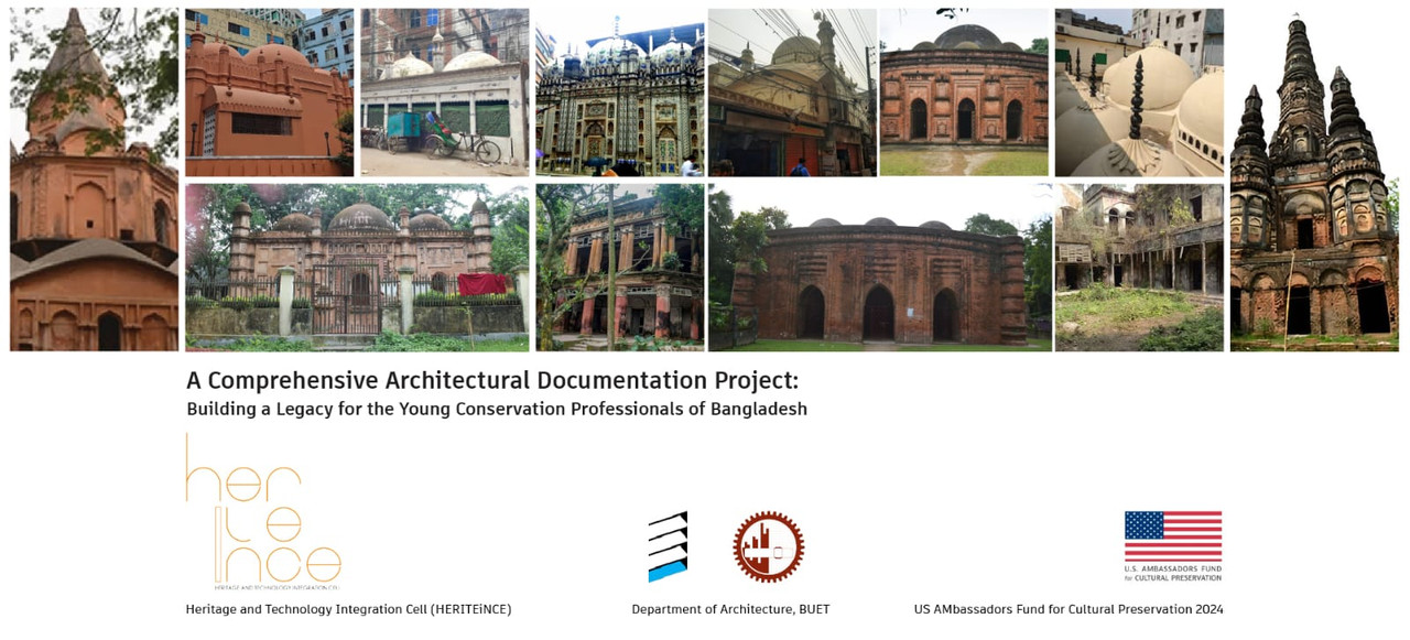 CALL for PARTICIPANTS - A Comprehensive Architectural Documentation Project: Building a Legacy for the Young Conservation Professionals of Bangladesh.