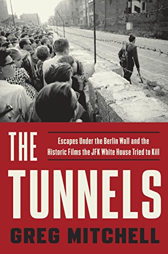 Book Review: The Tunnels by Greg Mitchell