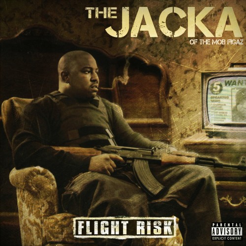 The Jacka – Flight Risk – 2011