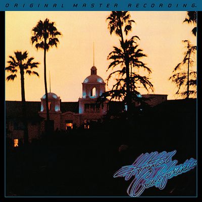 Eagles - Hotel California (1976) [1984, MFSL Remastered, CD-Quality + Hi-Res Vinyl Rip]