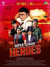 Super Senior Heroes (2022) HDRip tamil Full Movie Watch Online Free MovieRulz