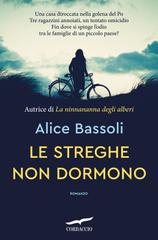 Alice Bassoli – Le streghe non dormono (2025)