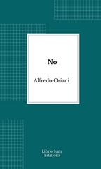 Alfredo Oriani – No (2026)