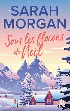 Sous-les-flocons-de-No-l-Sarah-Morgan.jpg?042148