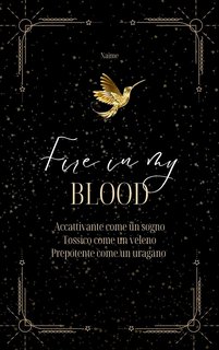 Naime B. - Fire in my blood (2024)