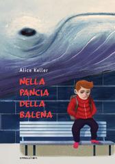 Alice Keller – Nella pancia della balena (2026)