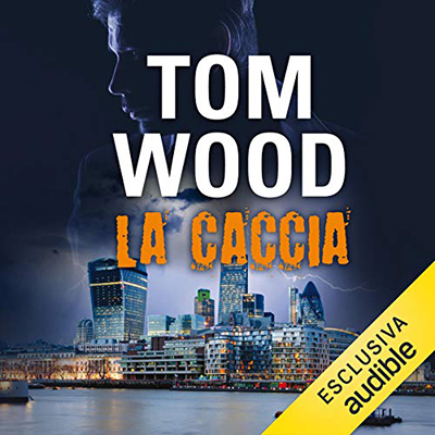 Tom Wood - La caccia (2017) (mp3 - 64 kbps)